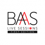 BAAS Live Sessions: First Edition